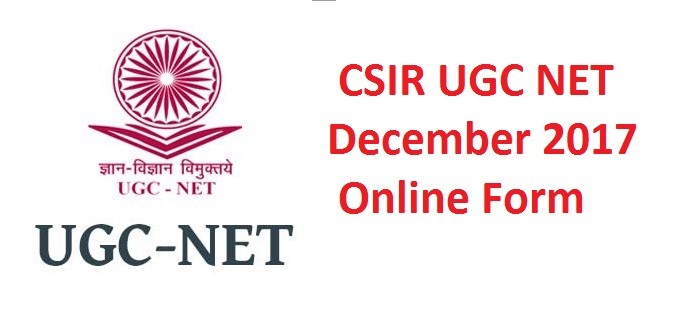 How to Fill CSIR UGC NET Application Form 2019