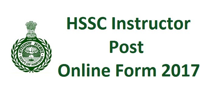 HSSC इंस्ट्रक्टर पद ऑनलाइन फॉर्म 2019 - Free Indian Job